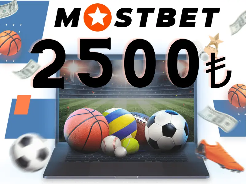 Mostbet İlk Para Yatırma Bonusu.